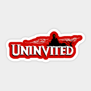 Uninvited Sticker